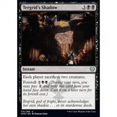 Tergrid's Shadow - Ombra di Tergrid - [KHM] [NM]
