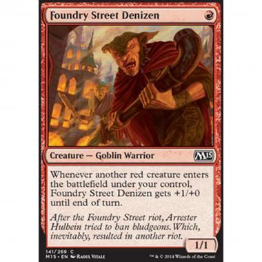 Foundry Street Denizen - Abitante di Via della Fonderia - [M15] [NM]