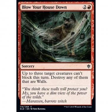 Blow Your House Down - Soffiare Via la Casa - [ELD] [NM] [Foil]