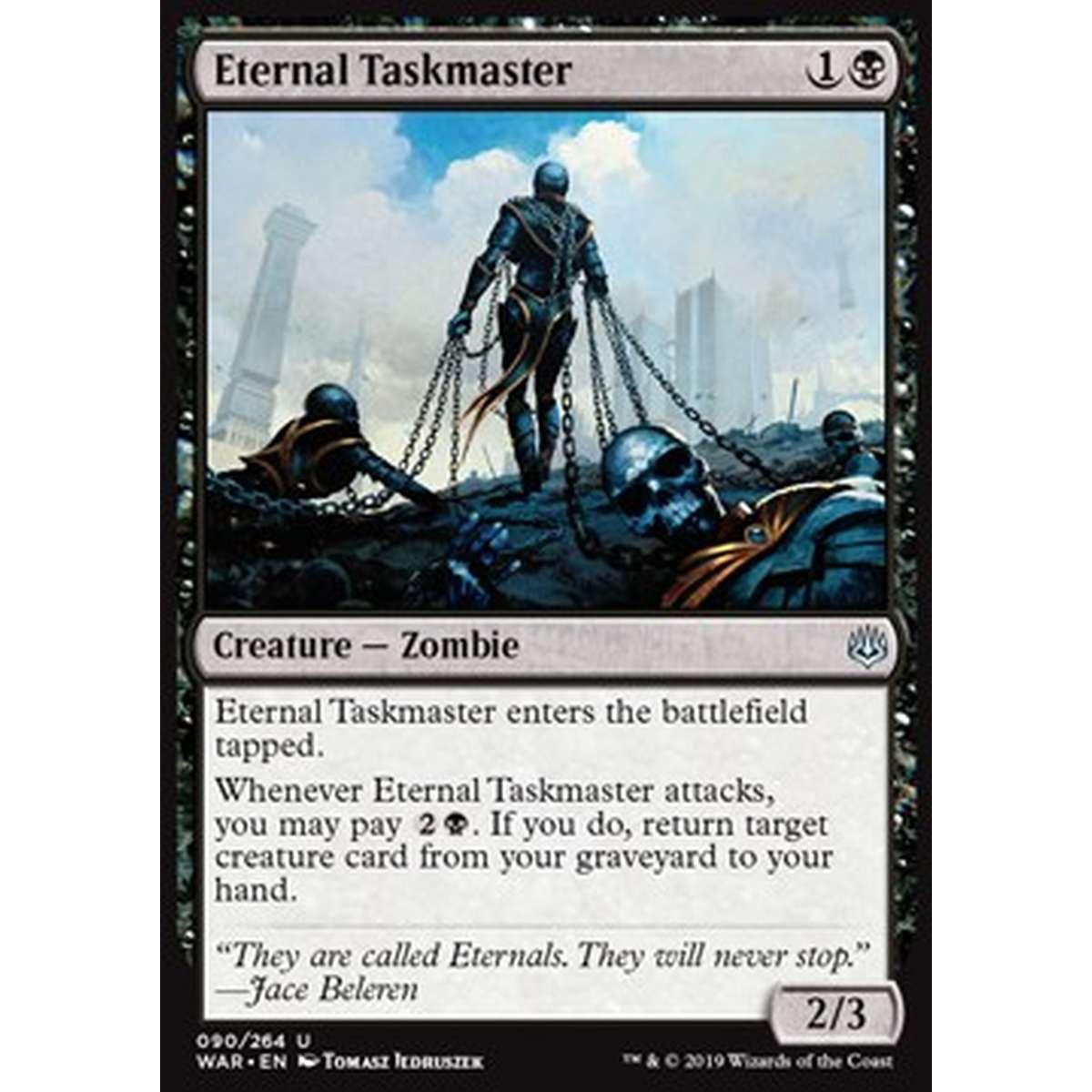 Eternal Taskmaster - Sorvegliante degli Eterni - [WAR] [NM]