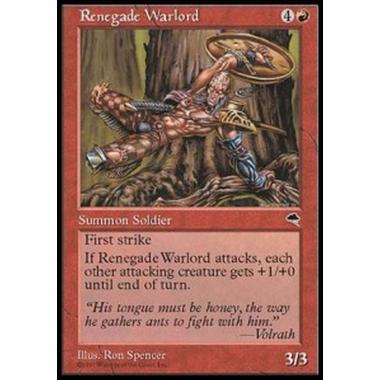 Renegade Warlord - Condottiero Rinnegato - [TP] [EX]