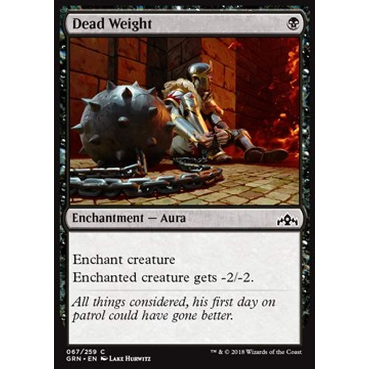 Dead Weight - Peso Morto - [GRN] [NM] [Foil]