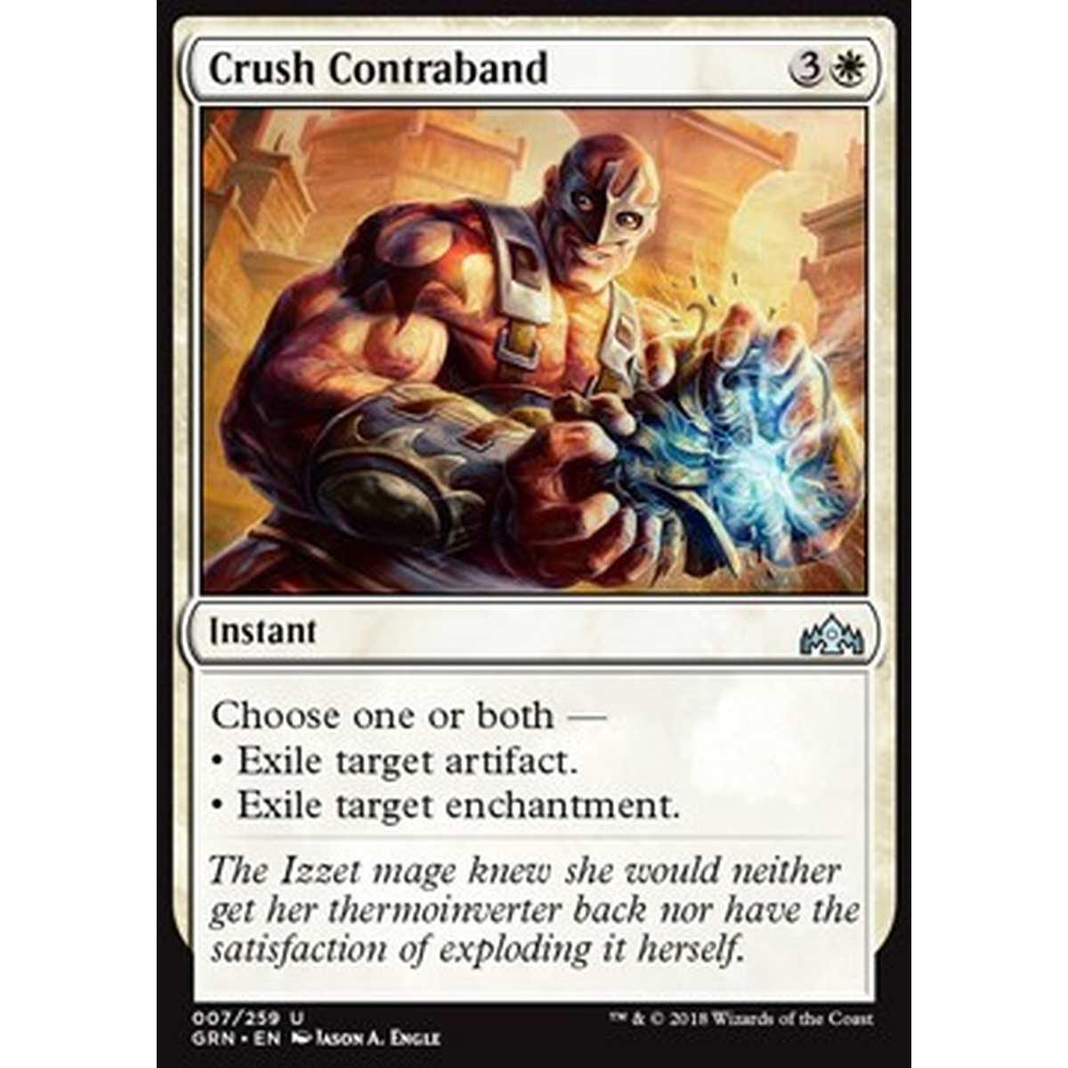 Crush Contraband - Schiacciare il Contrabbando - [GRN] [NM]