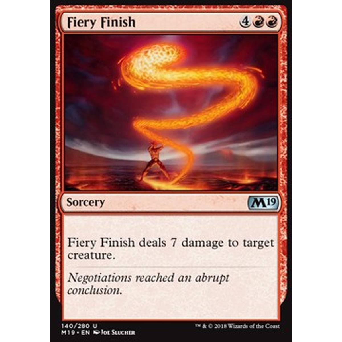 Fiery Finish - Fine Fiammante - [M19] [NM]