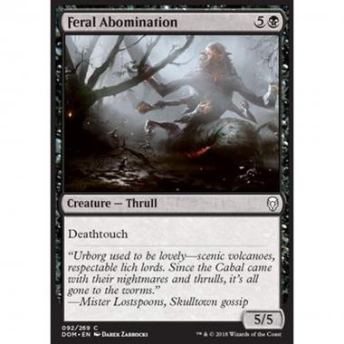 Feral Abomination - Abominio Feroce - [DOM] [NM] [Foil]