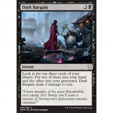 Dark Bargain - Transazione Oscura - [DOM] [NM] [Foil]
