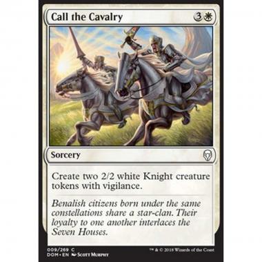 Call the Cavalry - Convocare la Cavalleria - [DOM] [NM] [Foil]