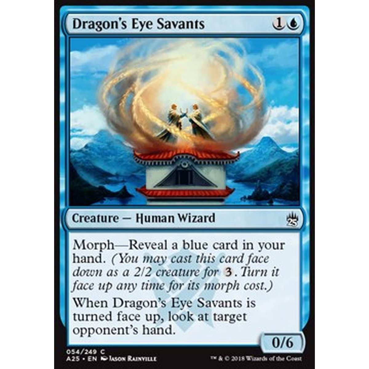 Dragon's Eye Savants - Dragon's Eye Savants - [A25] [NM]