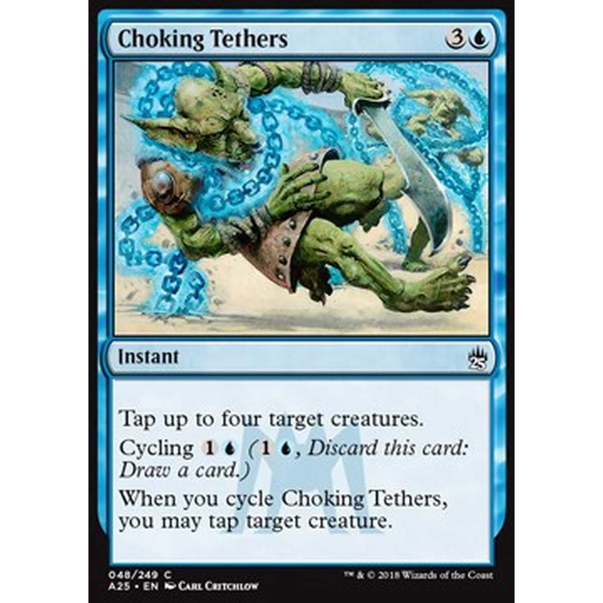 Choking Tethers - Choking Tethers - [A25] [NM]