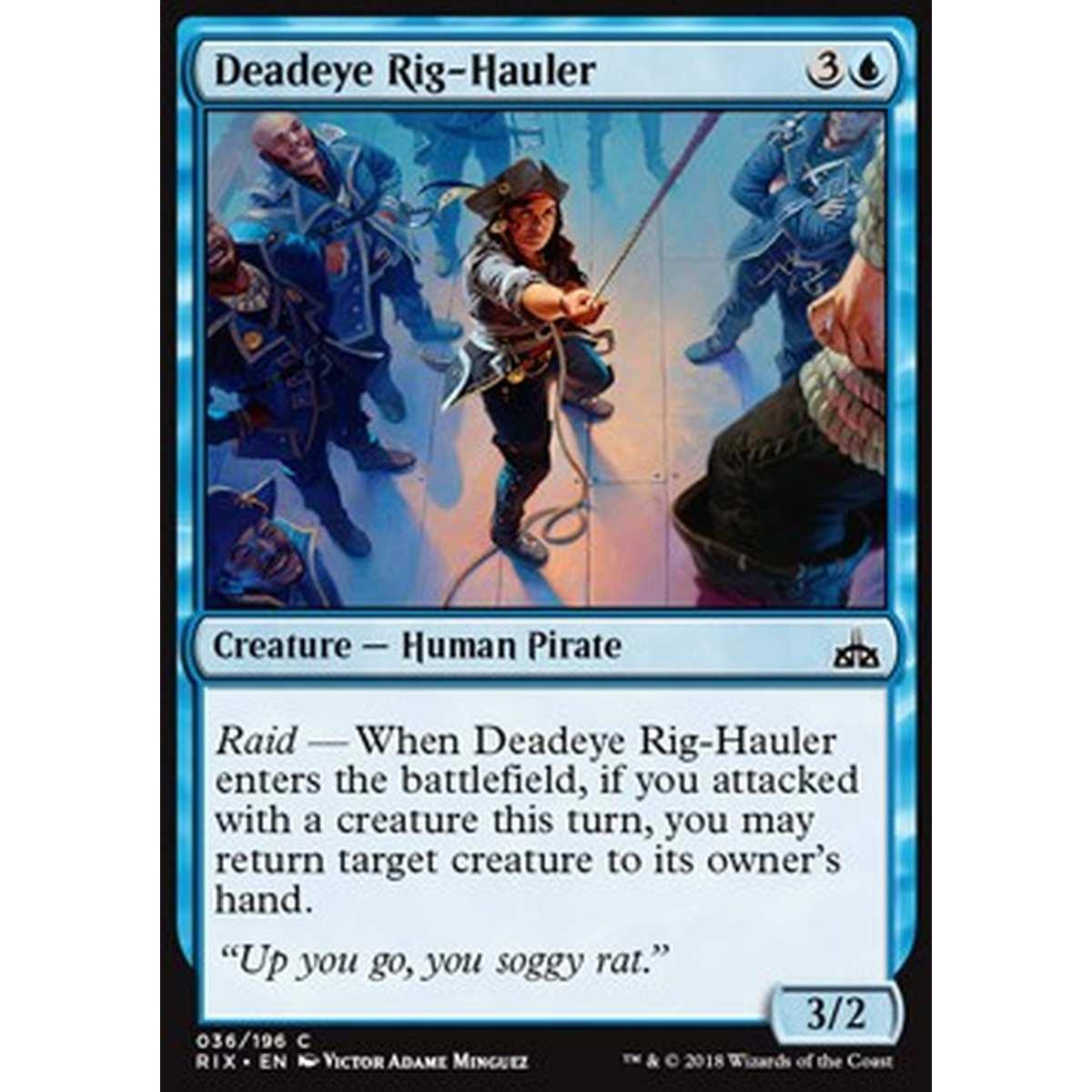 Deadeye Rig-Hauler - Tirafuni dell'Occhio Cieco - [RIX] [NM] [Foil]