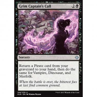 Grim Captain's Call - Chiamata della Capitana Lugubre - [XLN] [NM]