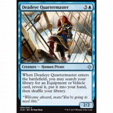 Deadeye Quartermaster - Quartiermastro dell'Occhio Cieco - [XLN] [NM]
