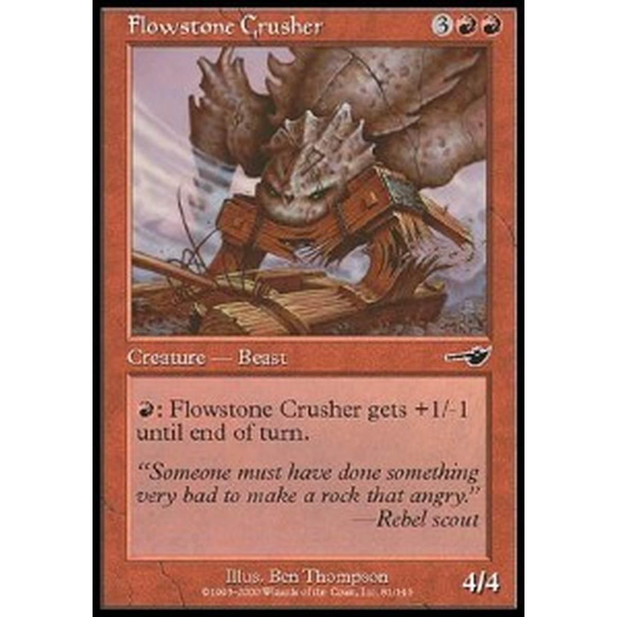Flowstone Crusher - Flowstone Crusher - [NEM] [EX]
