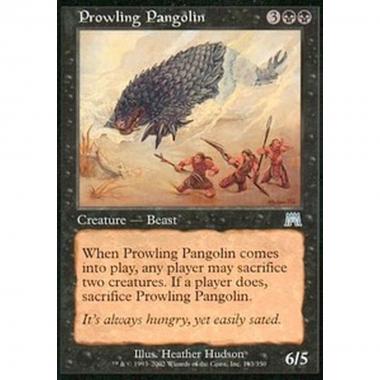 Prowling Pangolin - Pangolino Furtivo - [ONS] [EX]