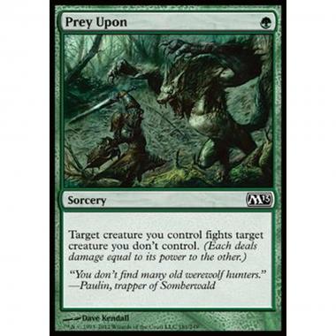 Prey Upon - Predare - [M13] [NM] [Foil]