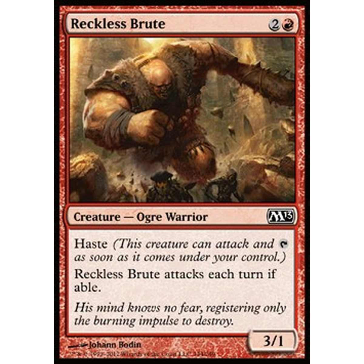 Reckless Brute - Bruto Imprudente - [M13] [NM] [Foil]