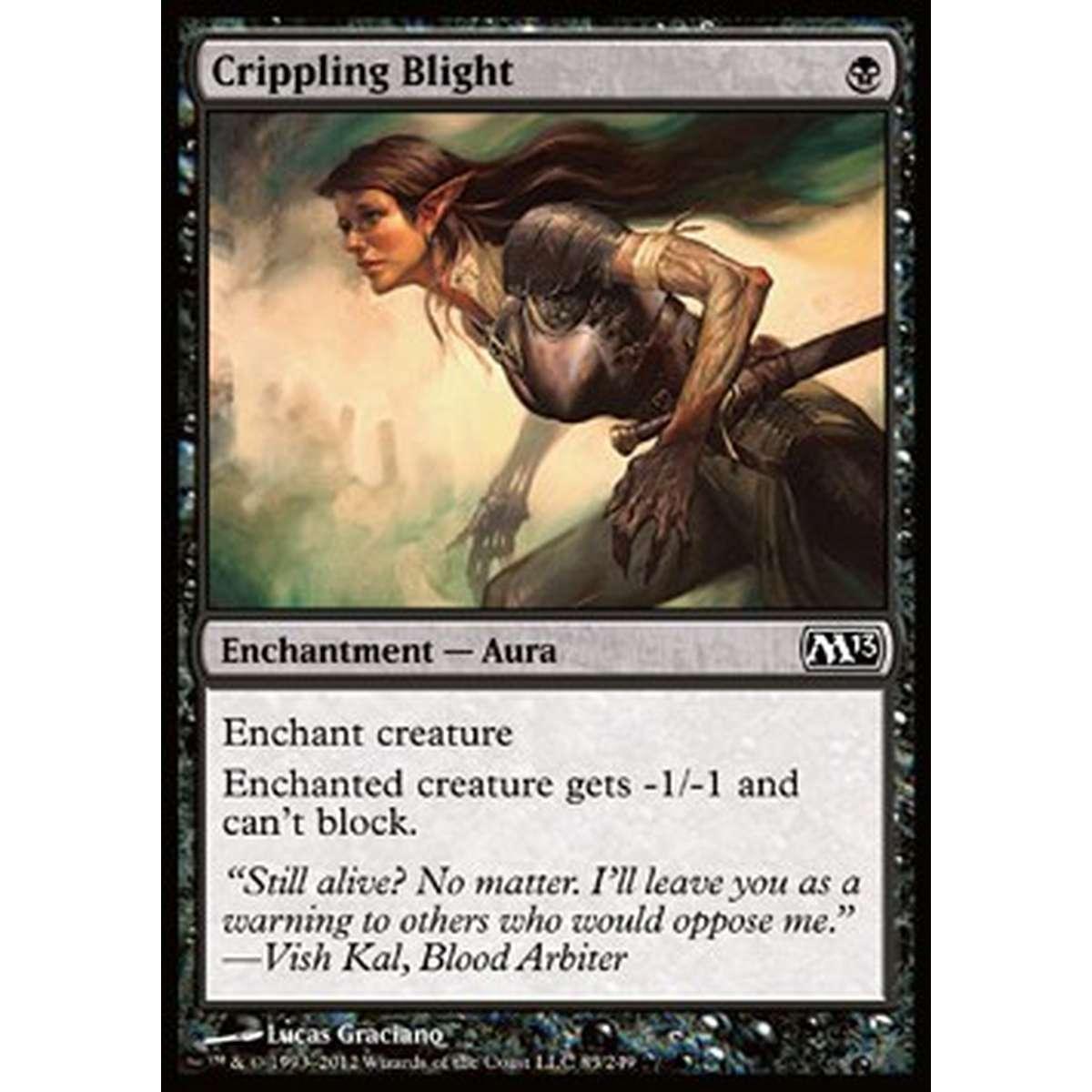 Crippling Blight - Avvizzimento Invalidante - [M13] [NM] [Foil]