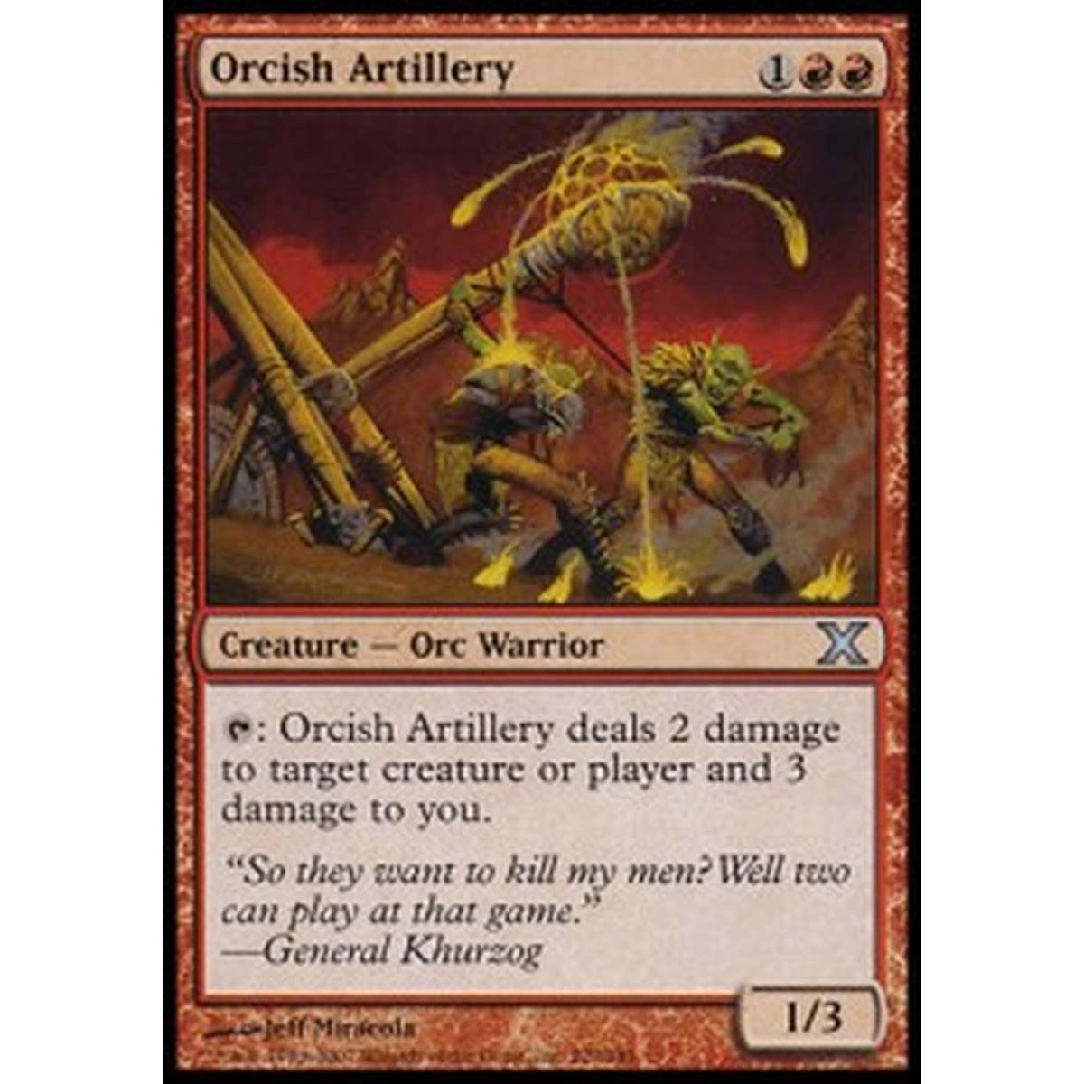 Orcish Artillery - Artiglieria Orchesca - [10E] [NM]