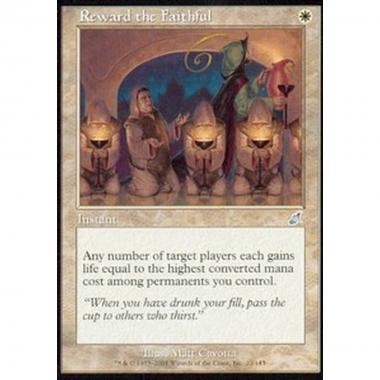 Reward the Faithful - La Ricompensa dei Fedeli - [SCG] [EX]