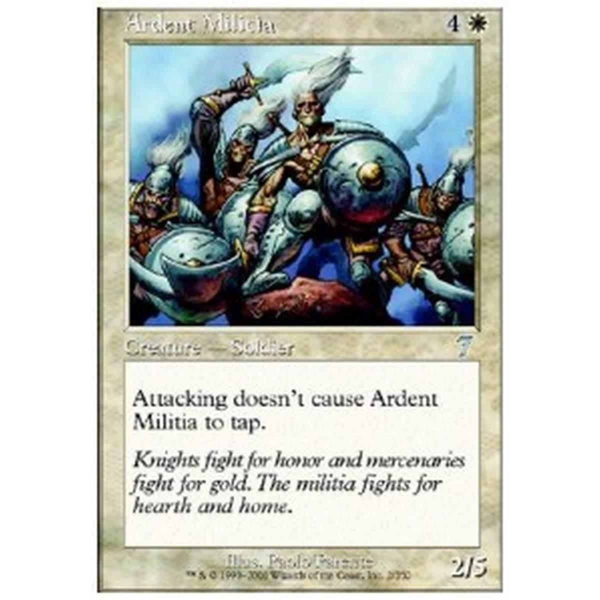 Ardent Militia - Milizia Fervente - [7ED] [GD]