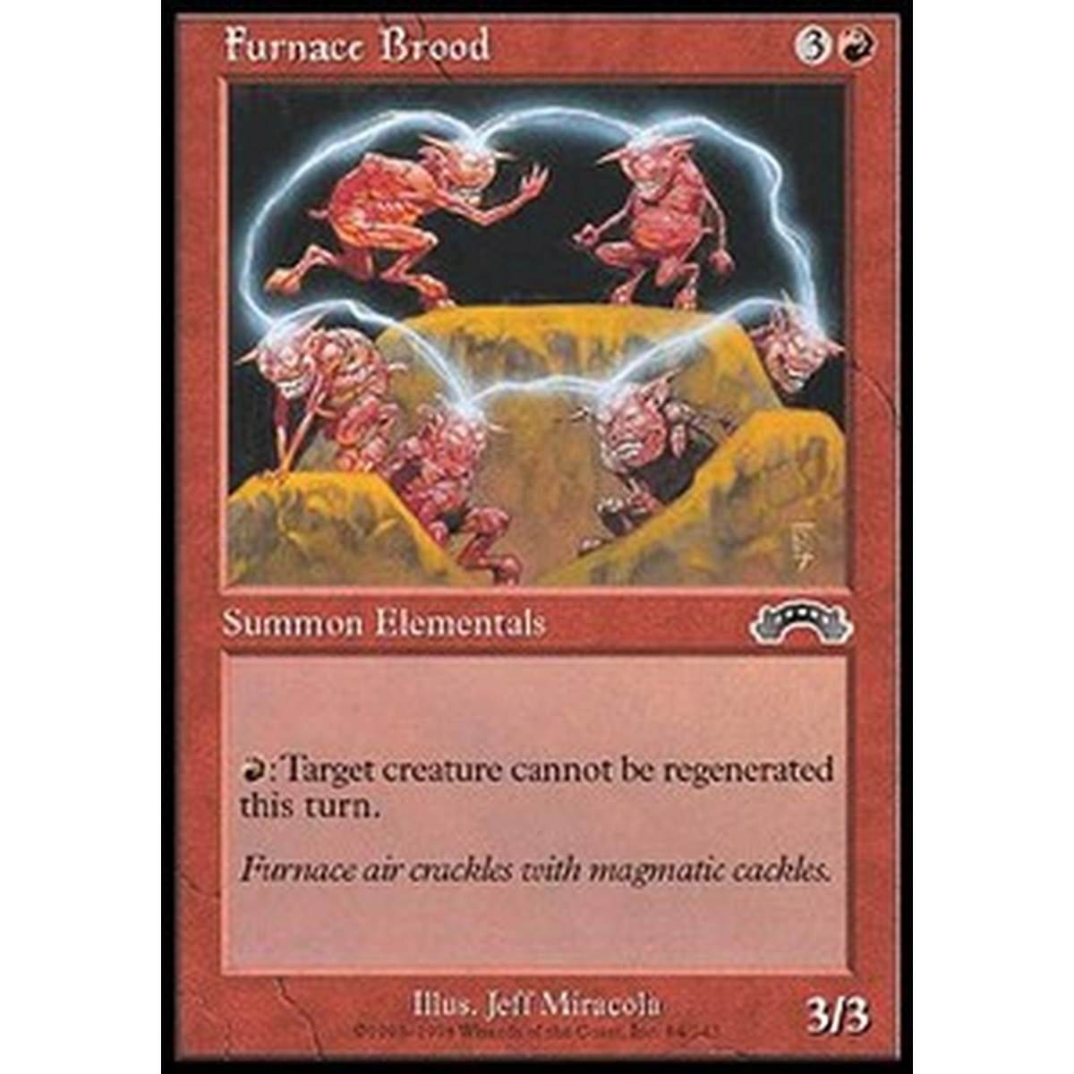 Furnace Brood - Prole della Fornace - [EXO] [NM]
