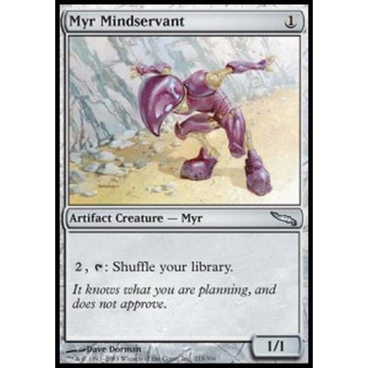 Myr Mindservant - Myr Mindservant - [MRD] [NM]