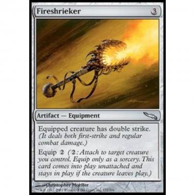 Fireshrieker - Fireshrieker - [MRD] [EX]
