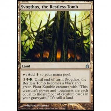 Svogthos, the Restless Tomb - Svogthos, la Tomba Inquieta - [RAV] [EX]
