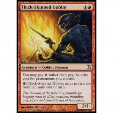 Thick-Skinned Goblin - Goblin dalla Pelle Dura - [TSP] [NM]