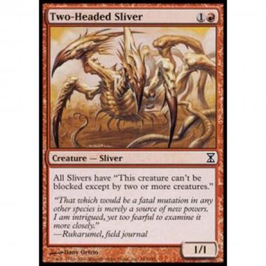 Two-Headed Sliver - Tramutante a Due Teste - [TSP] [NM]