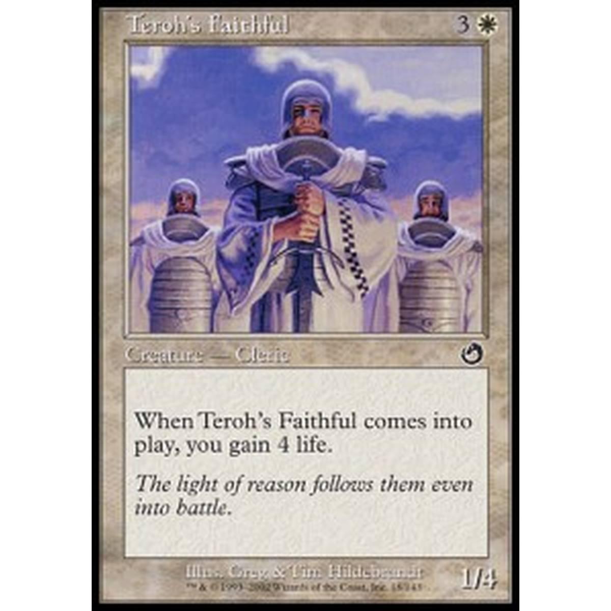 Teroh's Faithful - Fedele di Teroh - [TOR] [NM]