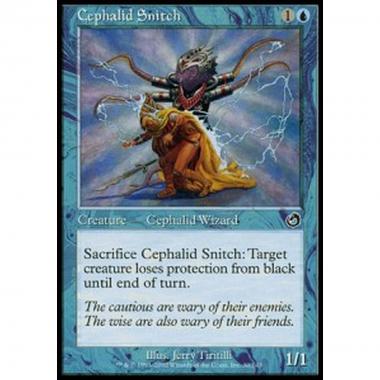 Cephalid Snitch - Spione Cefalide - [TOR] [NM]