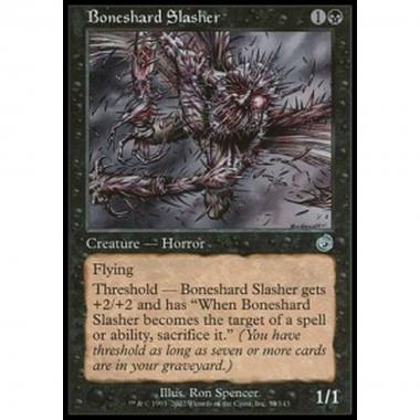 Boneshard Slasher - Squartatore Spezzaossa - [TOR] [EX]