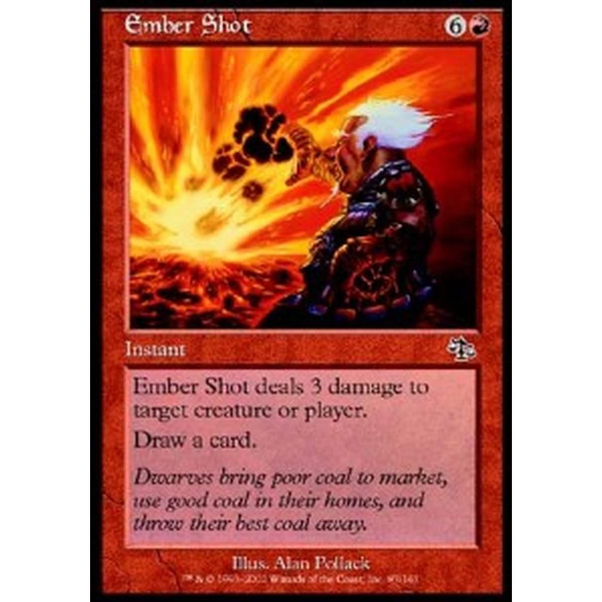Ember Shot - Getto di Brace - [JUD] [NM]