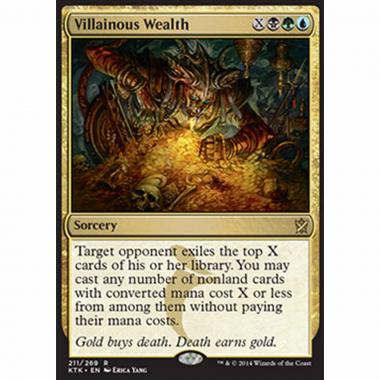 Villainous Wealth - Ricchezza Scellerata - [KTK] [NM]