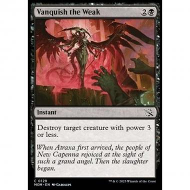 Vanquish the Weak - Vanquish the Weak - [MOM] [NM] [Foil]
