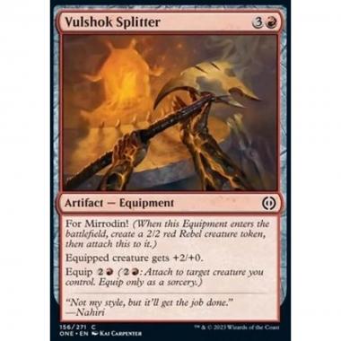 Vulshok Splitter - Vulshok Splitter - [ONE] [NM] [Foil]