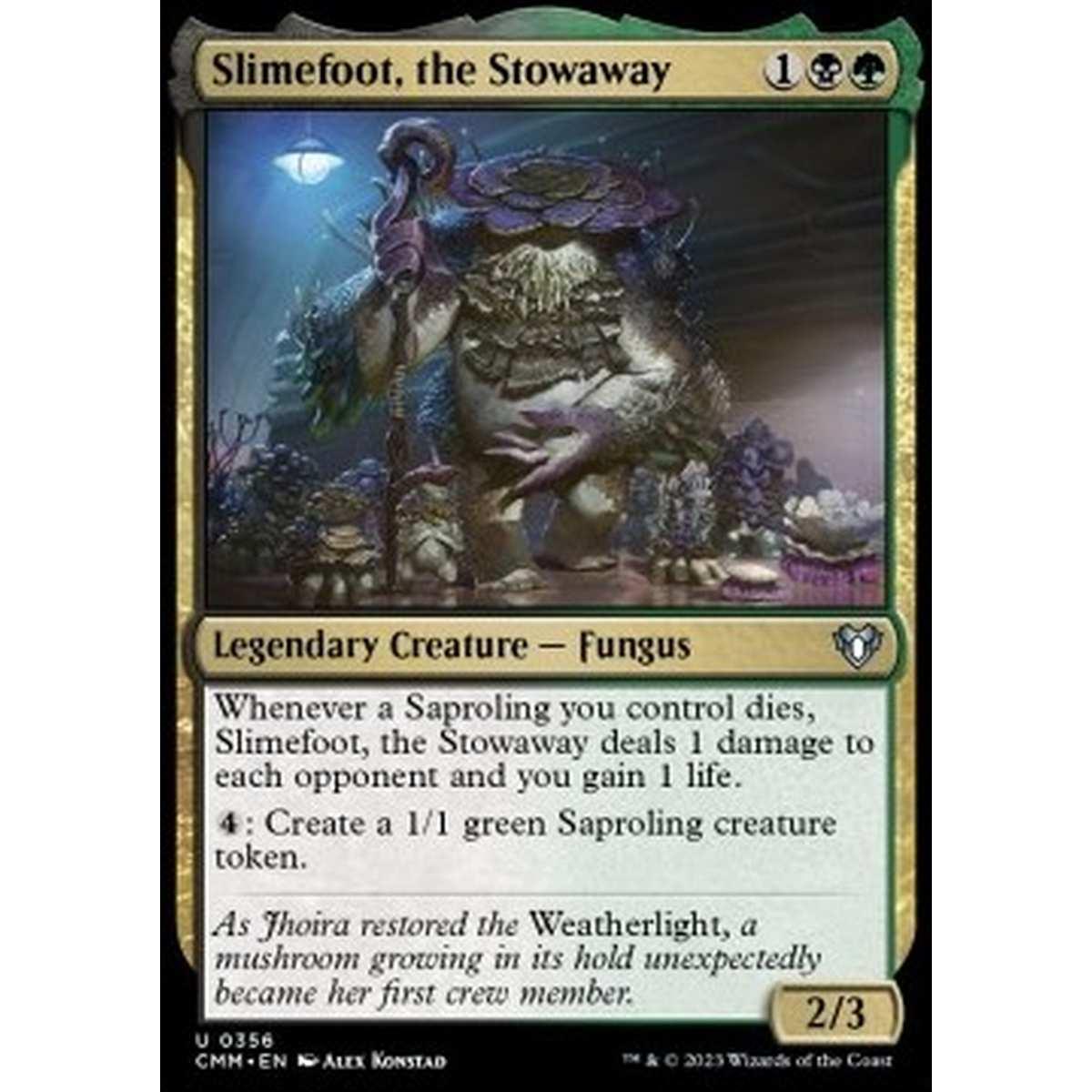 Slimefoot, the Stowaway - Slimefoot, the Stowaway - [CMM] [NM]