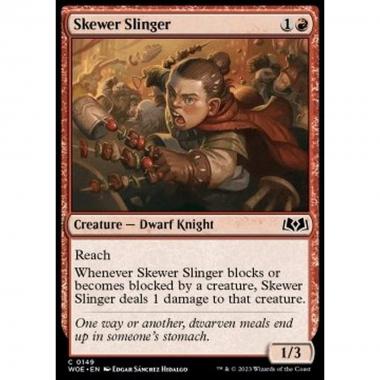 Skewer Slinger - Skewer Slinger - [WOE] [NM] [Foil]