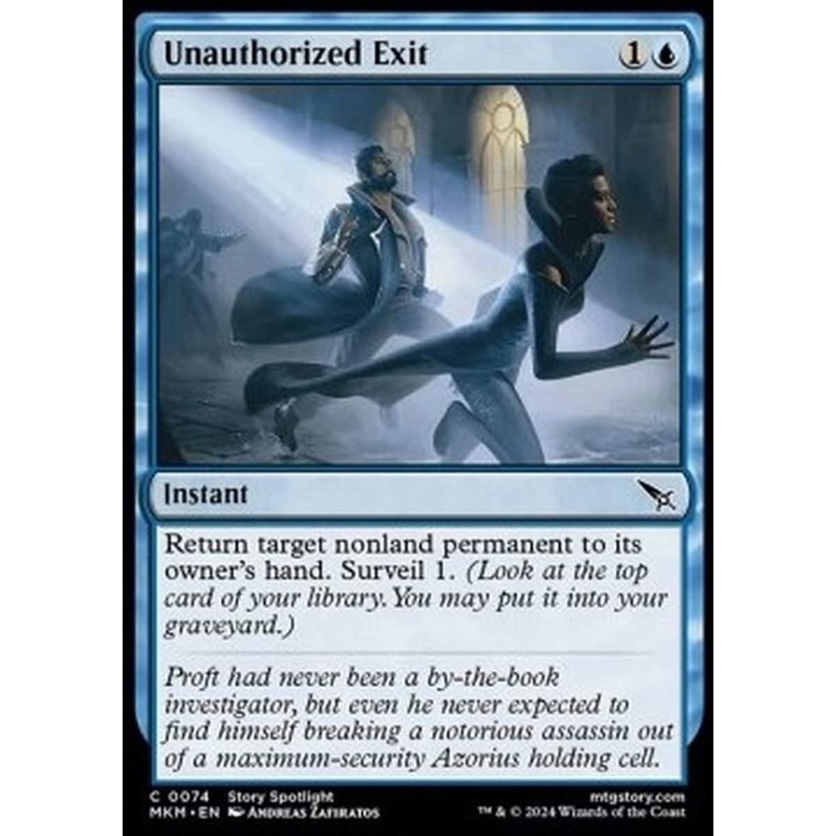 Unauthorized Exit - Unauthorized Exit - [MKM] [NM]