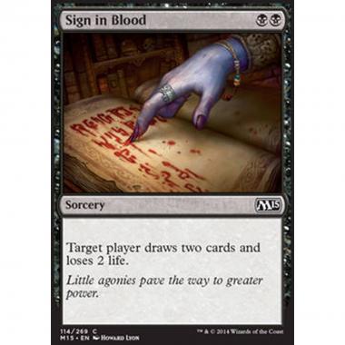 Sign in Blood - Firmare col Sangue - [M15] [NM]