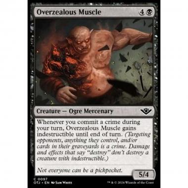 Overzealous Muscle - Overzealous Muscle - [OTJ] [NM] [Foil]