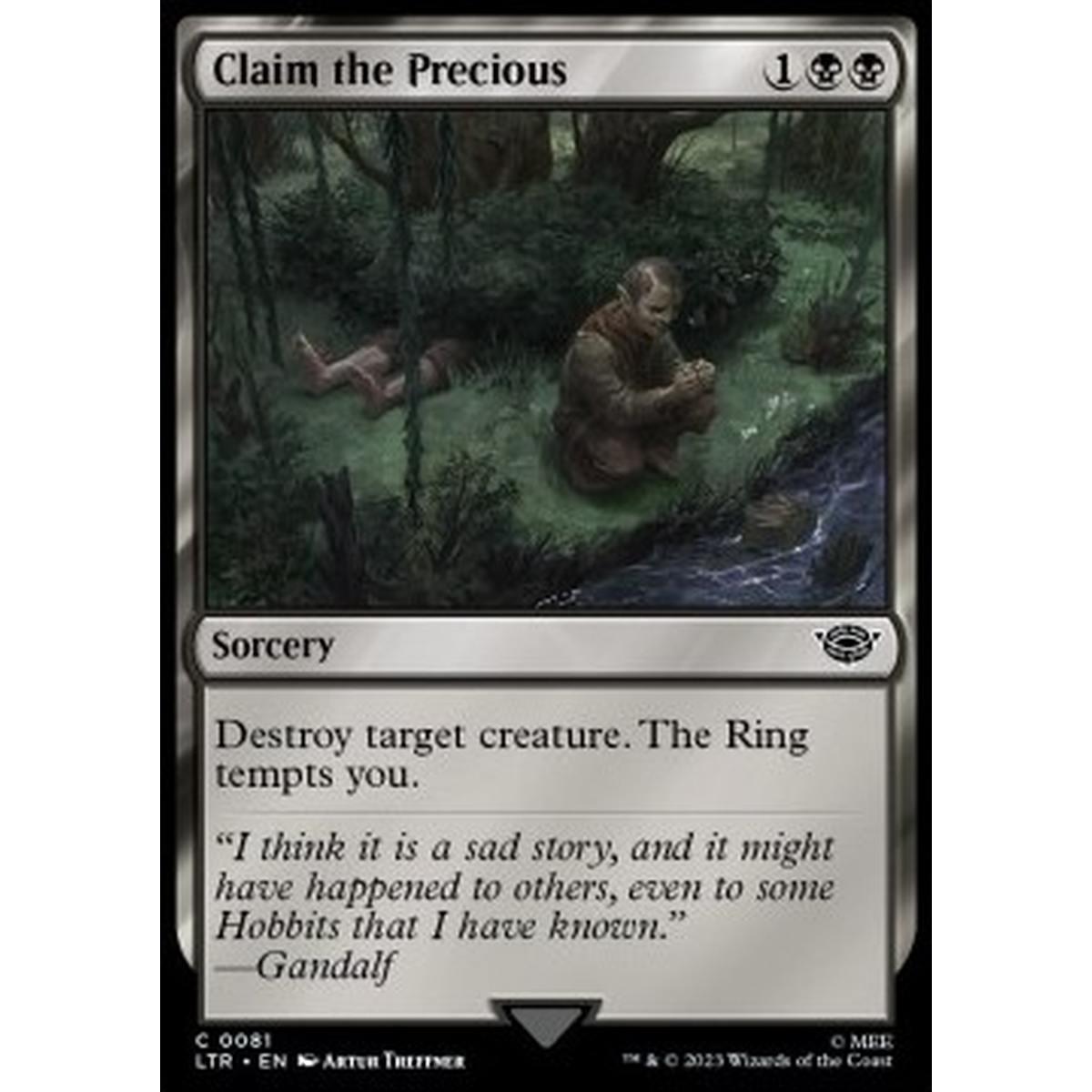 Claim the Precious - Reclamare il Tesoro - [LTR] [NM] [Foil]