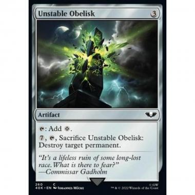 Unstable Obelisk - Obelisco Instabile - [40K] [NM]