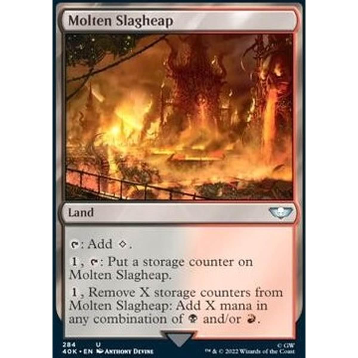 Molten Slagheap - Cumulo di Scorie Fuso - [40K] [NM]