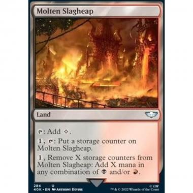 Molten Slagheap - Cumulo di Scorie Fuso - [40K] [NM]