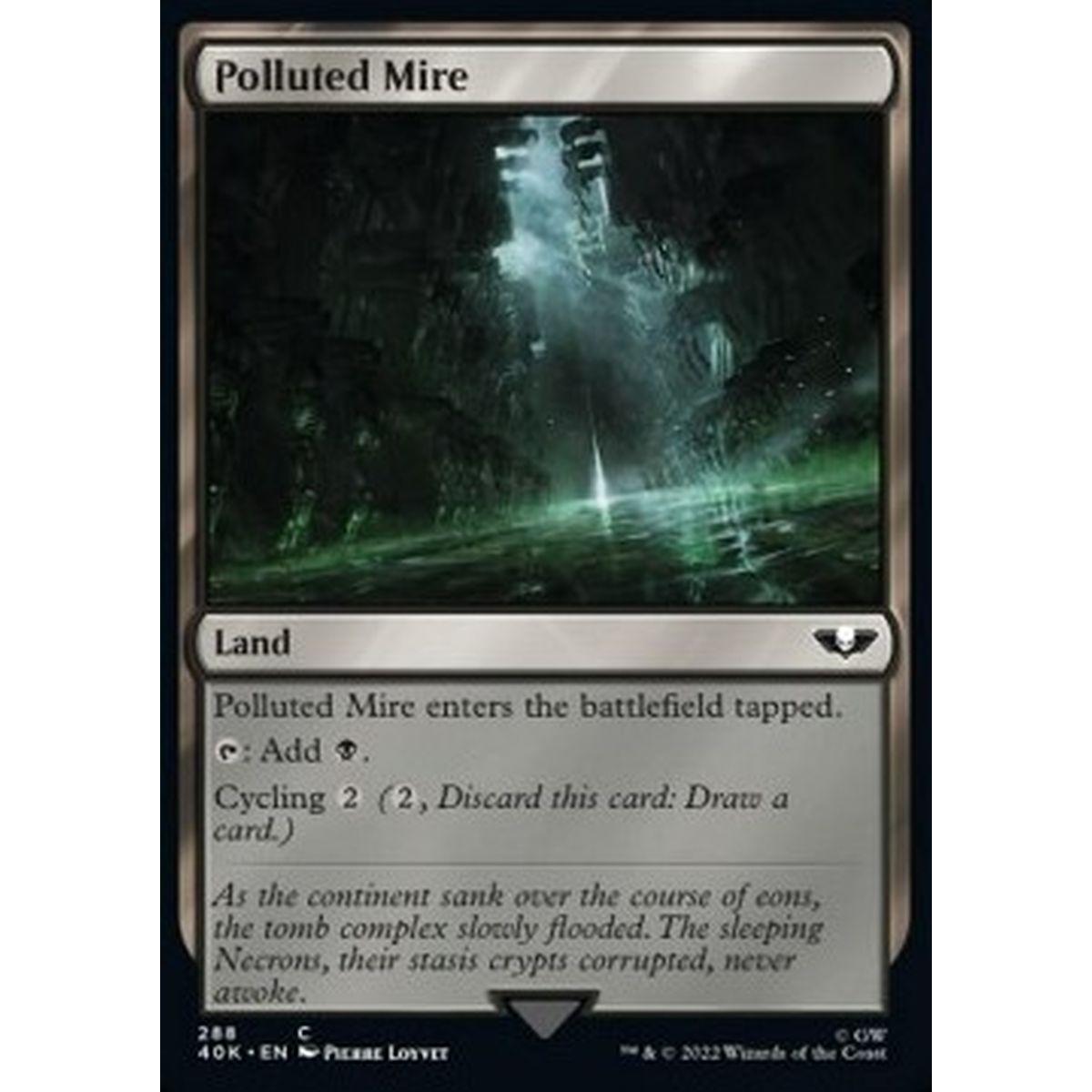 Polluted Mire - Palude Inquinata - [40K] [NM]