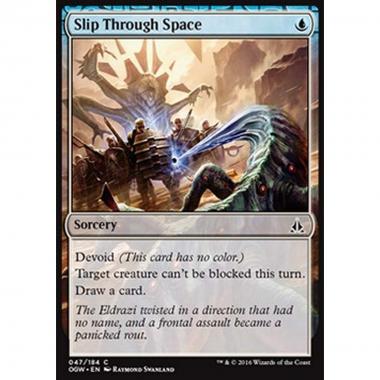 Slip Through Space - Scivolare nello Spazio - [OGW] [NM]