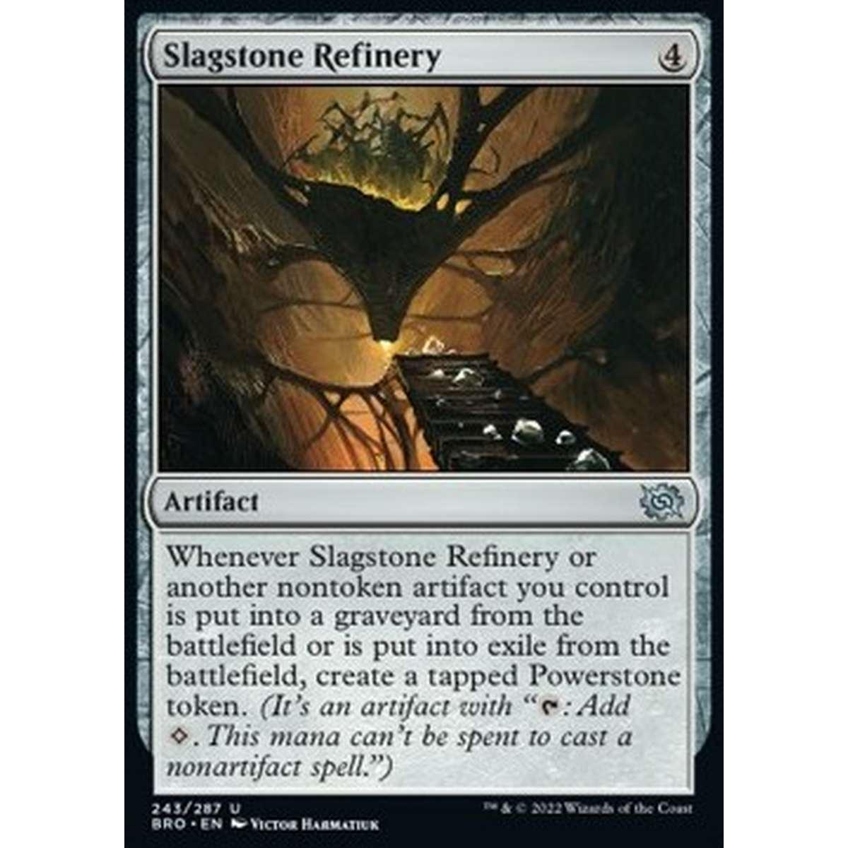 Slagstone Refinery - Slagstone Refinery - [BRO] [NM] [Foil]