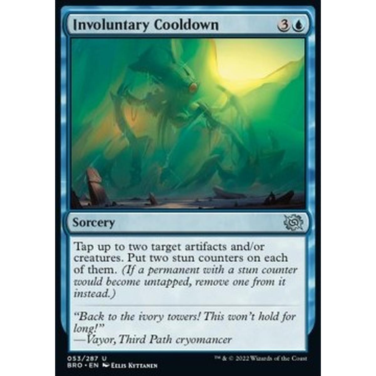 Involuntary Cooldown - Raffreddamento Involontario - [BRO] [NM] [Foil]